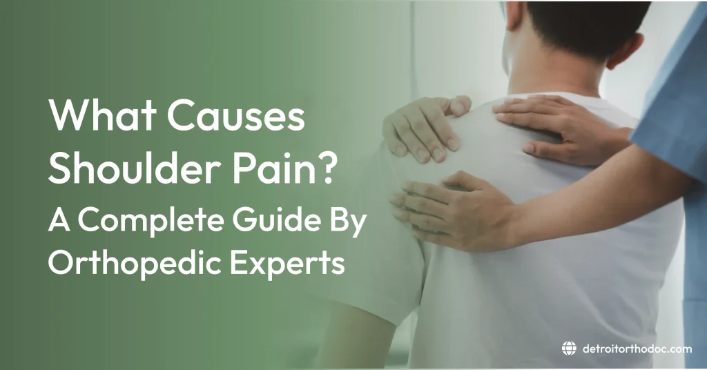 Shoulder pain causes and treatment guide with orthopedic specialist examining patient